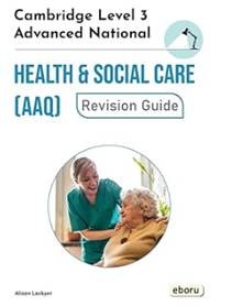 30-HEALTH & SOCIAL CARE (AAQ)CAMBRIDGE LEVEL 3 ADVANCED NATIONAL 2026-2027