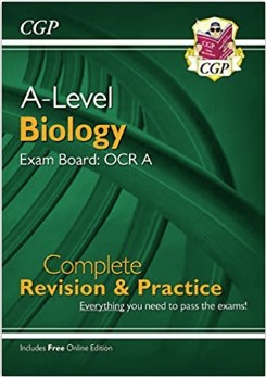 3-BIOLOGY A LEVEL OCR A YEAR 1& 2 COMPLETE REVISION PRACTICE WITH ONLINE EDITION BRAR73