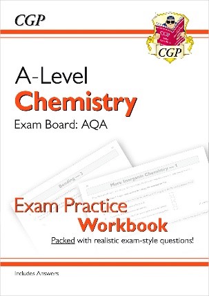 11-CHEMISTRY A LEVEL AQA YEAR 1 & 2 EXAM PRACTICE WORKBOOK - INCLUDES ANSWERS  CAQ71